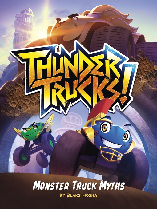 Title details for ThunderTrucks! by Blake Hoena - Wait list